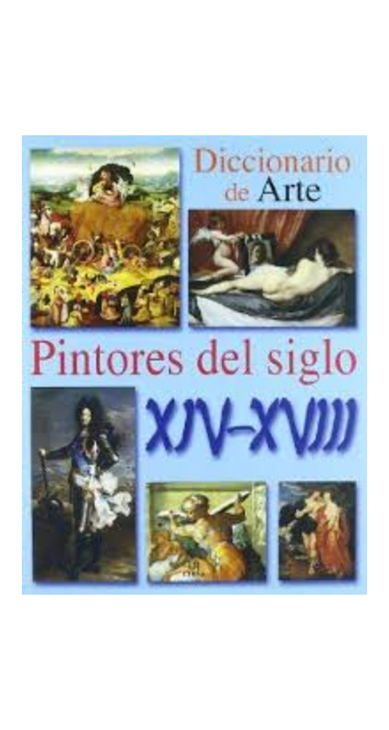 LIBRO PINTORES DEL SIGLO XIV/XVIII - 1