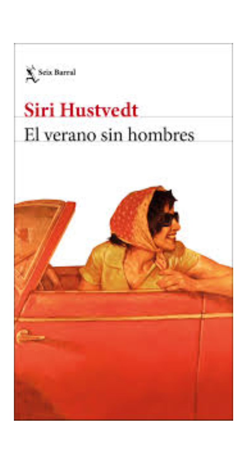 LIBRO EL VERANO SIN HOMBRES - SIRI HUSTVEDT - 1