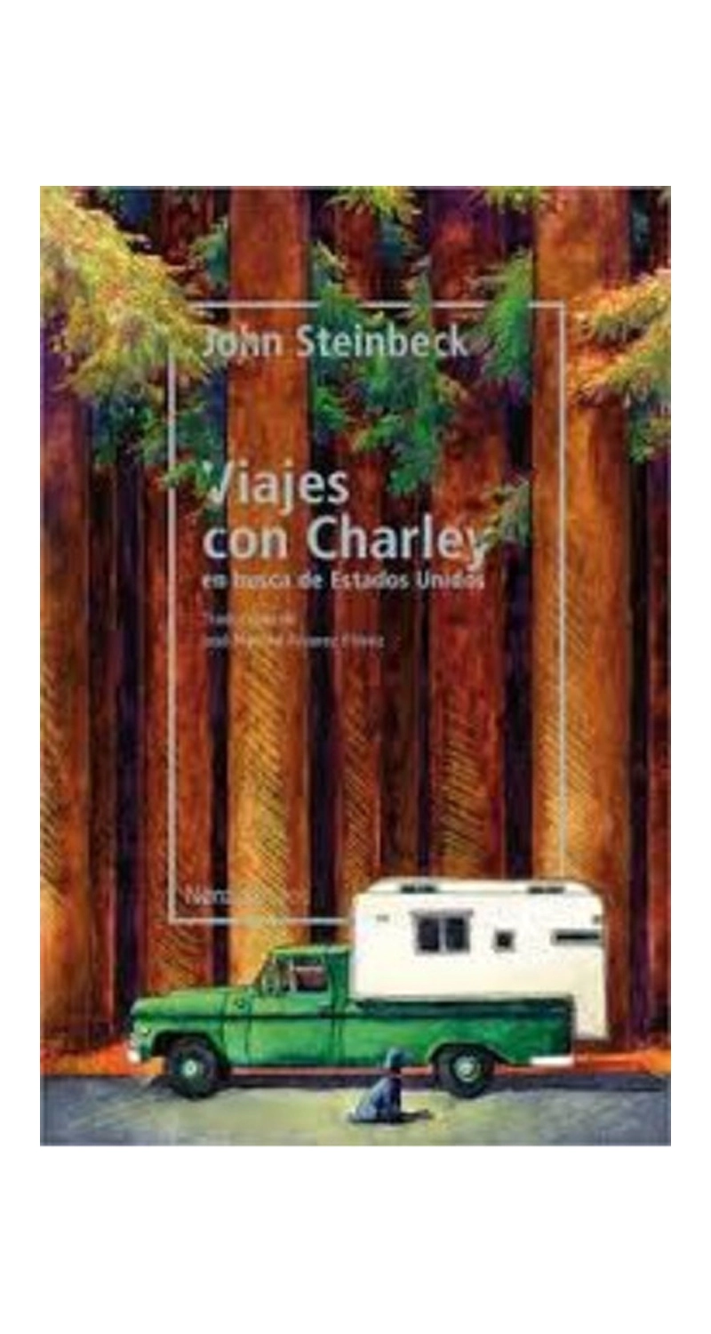 LIBRO VIAJES CON CHARLEY - JOHN STEINBECK - 1