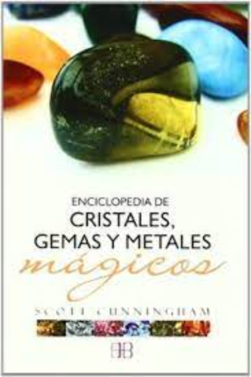 LIBRO ENCICLOPEDIA DE CRISTALES GEMAS Y METALES -615- - S. CUNNINGHAM - 1
