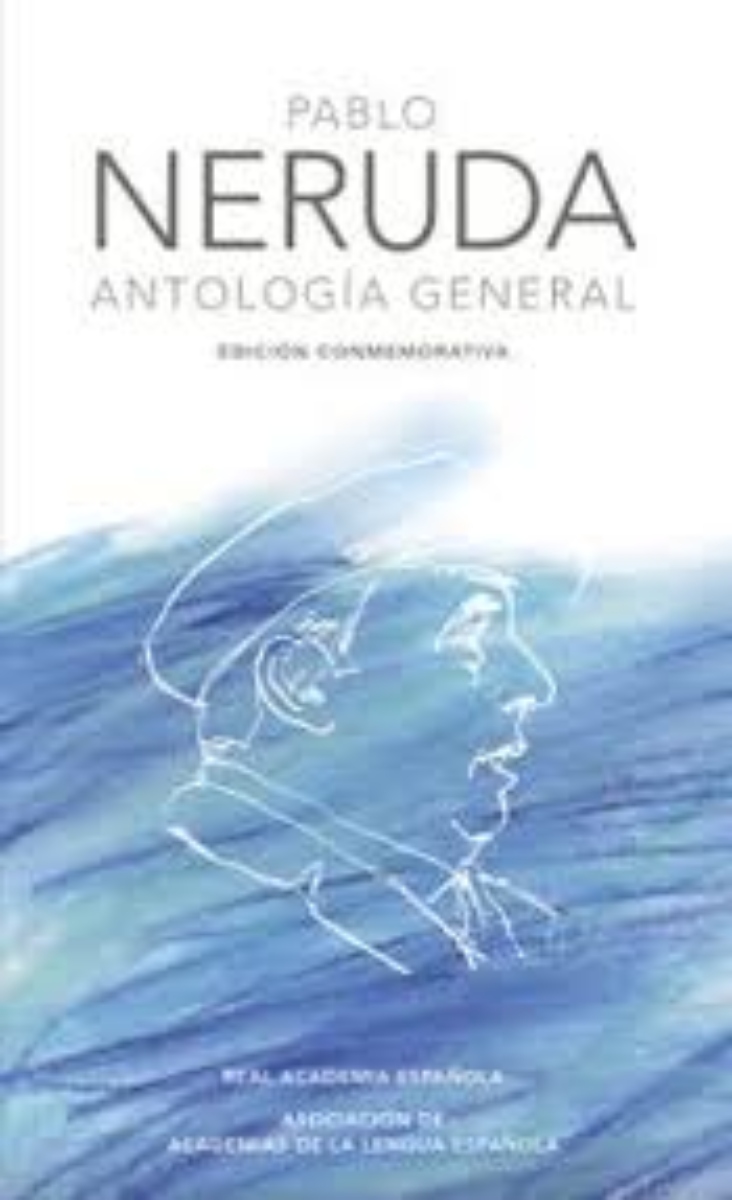 LIBRO ANTOLOGIA GENERAL -967- - P. NERUDA - 1