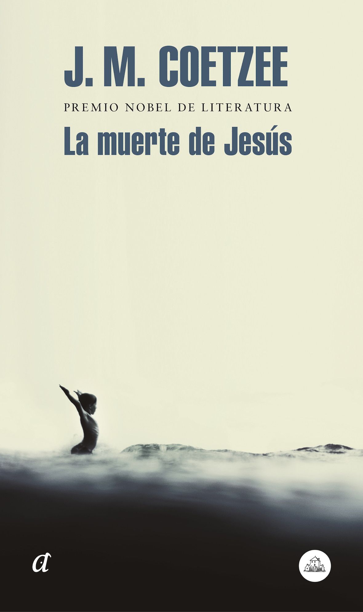 LIBRO LA M U E R T E DE JESUS - J.M. COETZEE - 1