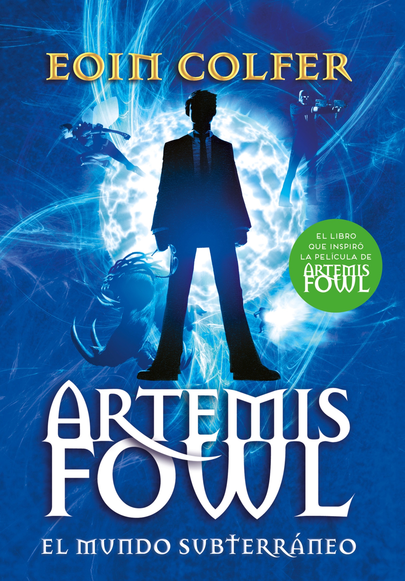 LIBRO EL MUNDO SUBTERRANEO - ARTEMIS FOWL 1 - E. COLFER - 1