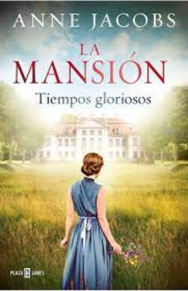 LIBRO LA MANSION, TIEMPOS GLORIOSOS - A. JACOBS - 1