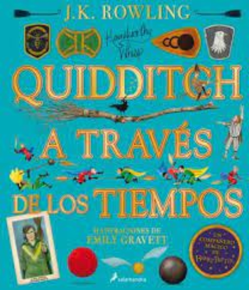 LIBRO QUIDDITCH A TRAVES DE LOS TIEMPOS ILUSTRADO J. K. ROWLING - 1