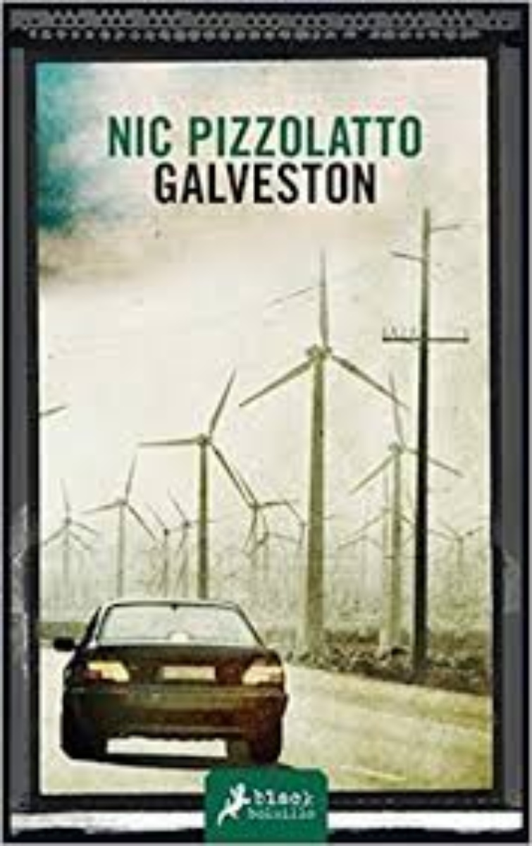 LIBRO GALVESTON 513 - NIC PIZZOLATTO - 1