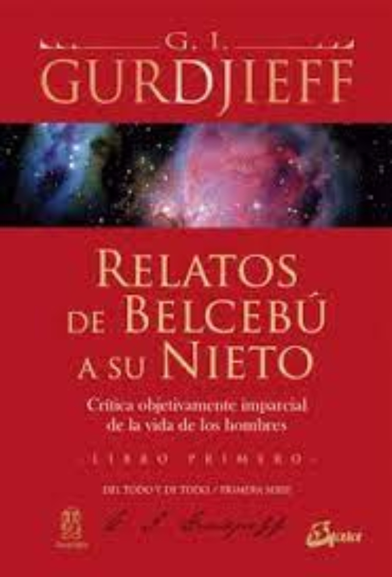 LIBRO RELATOS DE BELCEBU A SU NIETO I -246- - G. I. GURDJIEFF - 1