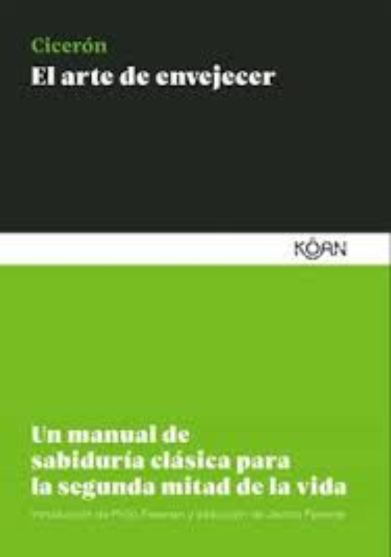 LIBRO EL ARTE DE ENVEJECER -112- MARCO TULIO CICERON - 1