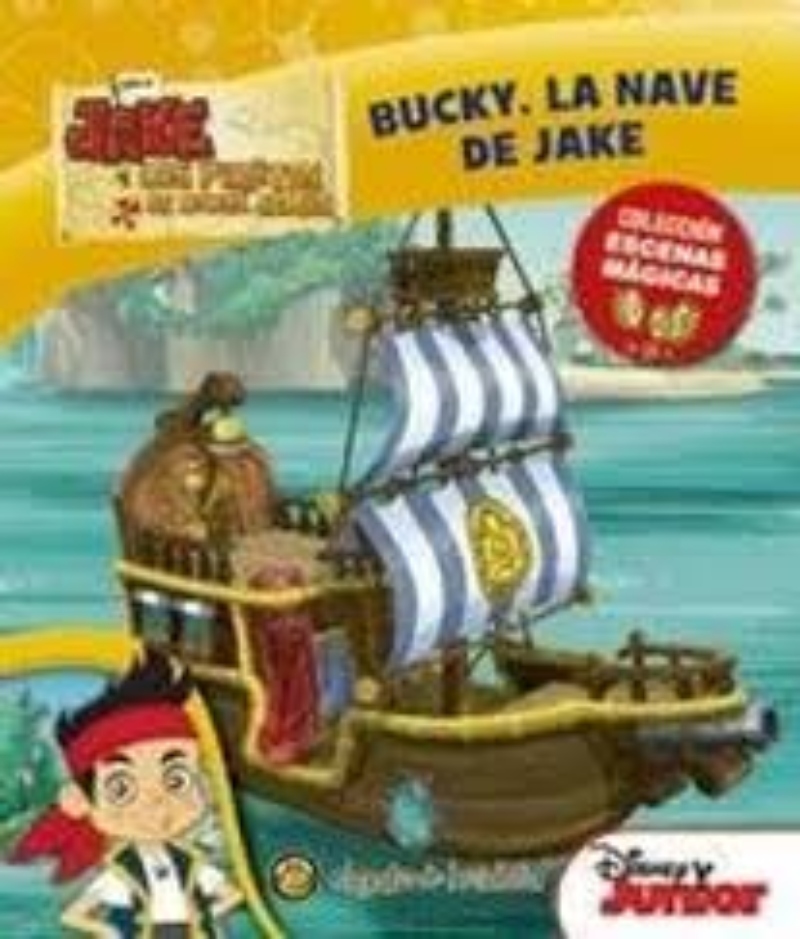 LIBRO BUCKY LA NAVE DE JAKE -315- - DISNEY - 1