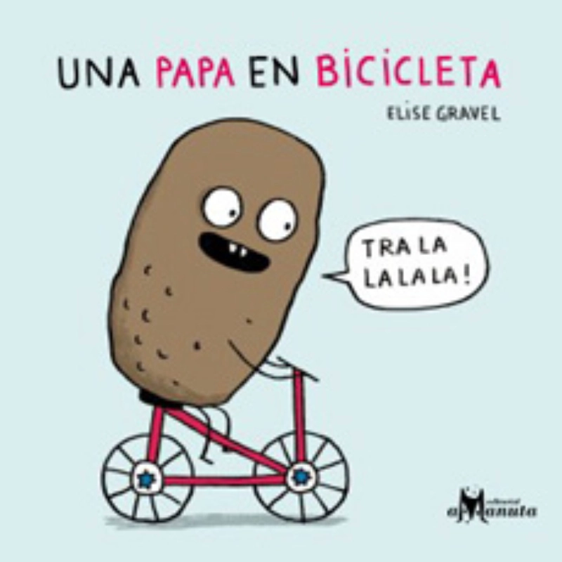 LIBRO UNA PAPA EN BICICLETA - ELISE GRAVEL - 1