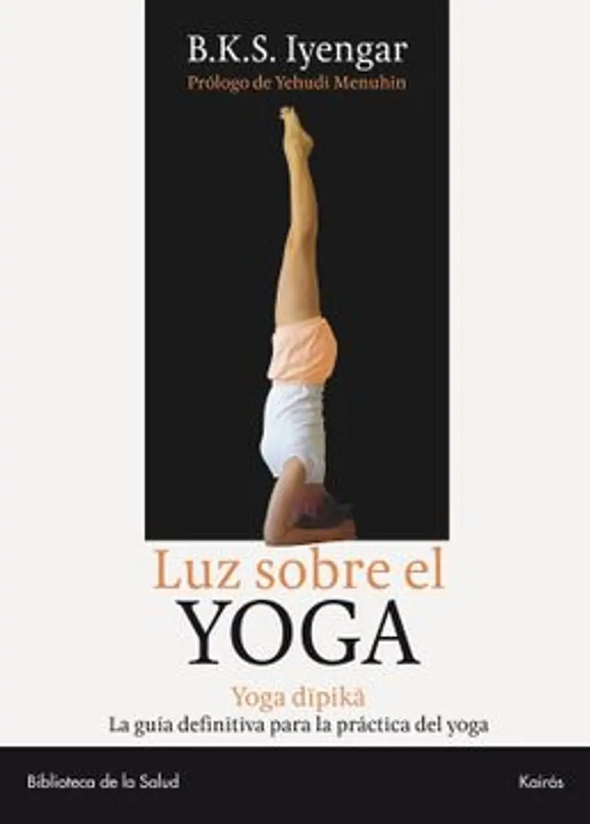 LIBRO LUZ SOBRE EL YOGA 955 B.K.S. IYENGAR - 1