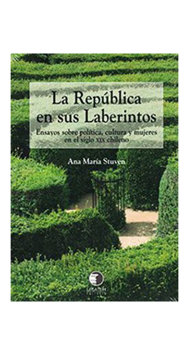 LIBRO LA REPÚBLICA EN SUS LABERINTOS 199 A,. M. STUVEN - 1