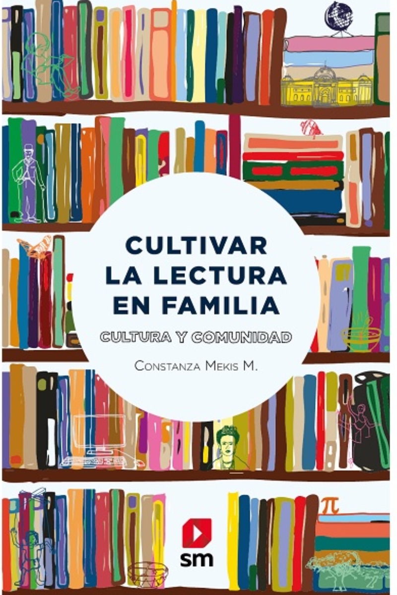 LIBRO CULTIVAR LA LECTURA EN FAMILIA -248- C. MEKIS - 1
