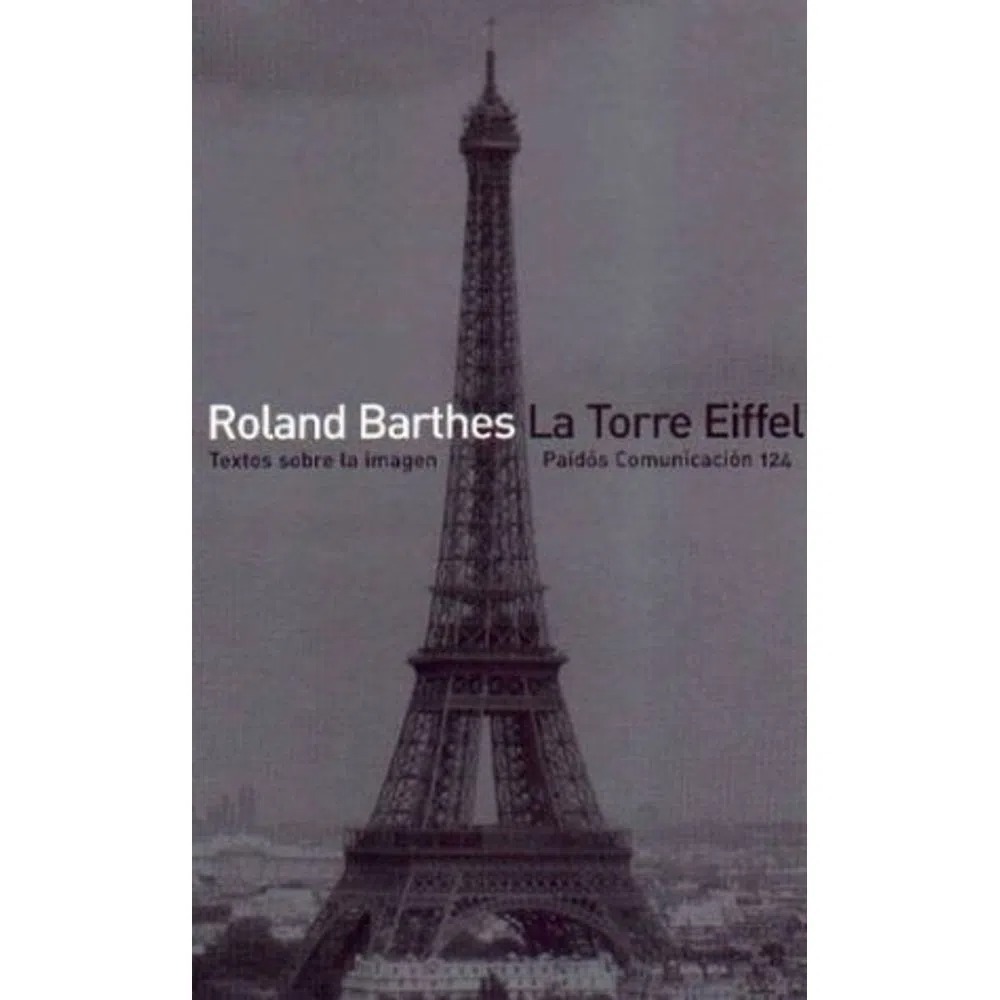 LIBRO LA TORRE EIFFEL 244 ROLAND BARTHES - 1