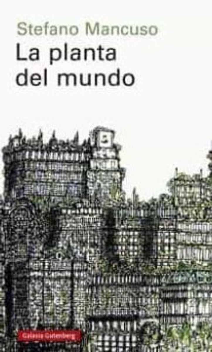 LIBRO LA PLANTA DEL MUNDO 152 STEFANO MANCUSO - 1