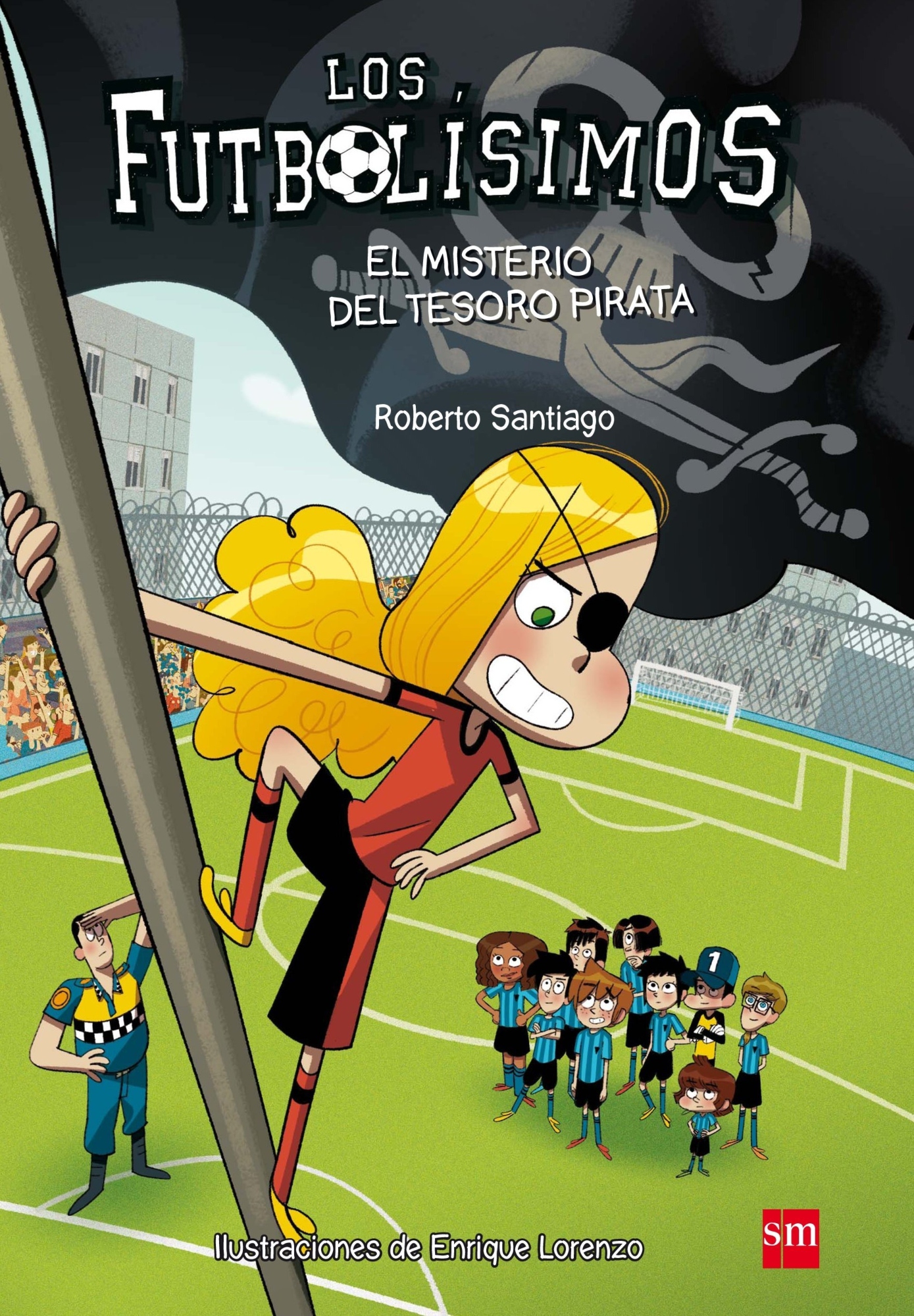 LIBRO FUTBOLISIMOS X. EL MISTERIO DEL TESORO PIRATA -456- ROBERTO SANTIAGO - 1