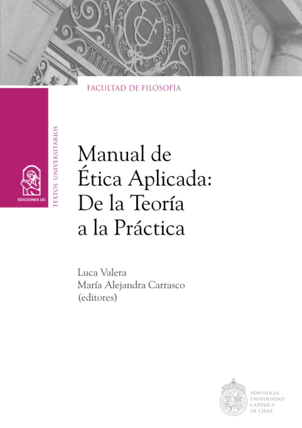 LIBRO LIBRO MANUAL DE ETICA APLICADA -792- - L. VALERA - M.A. CARRASCO - 1