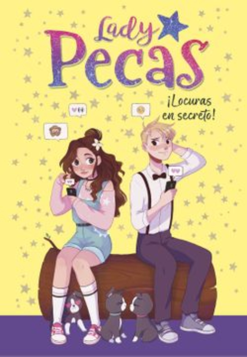 LIBRO LADY PECAS 4 - ¡LOCURAS EN SECRETO! - LADY PECAS - 1