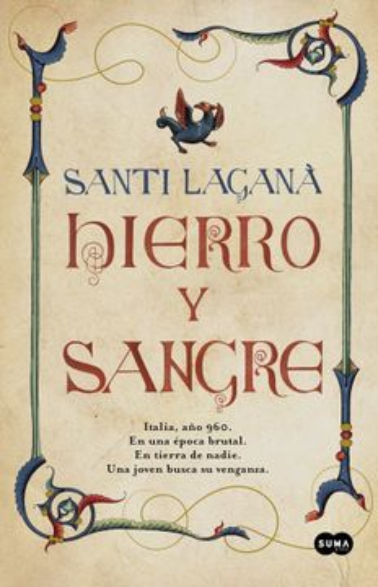 LIBRO HIERRO Y SANGRE 832 - SANTI LAGANA - 1