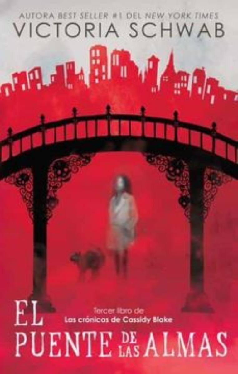 LIBRO EL PUENTE DE LAS ALMAS 133 VICTORIA SCHWAB - 1