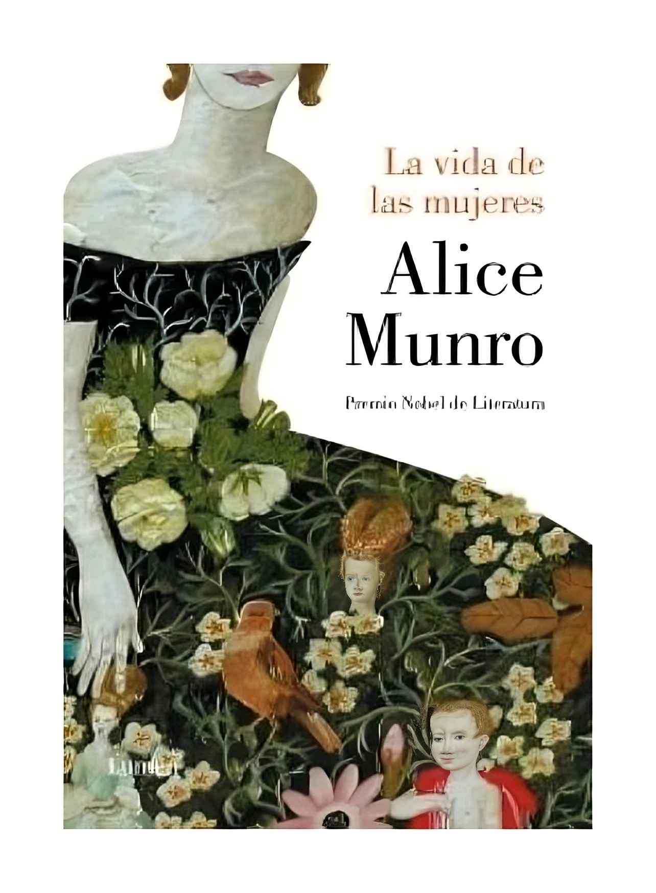 LIBRO LA VIDA DE LAS MUJERES -954- ALICE MUNRO - 1