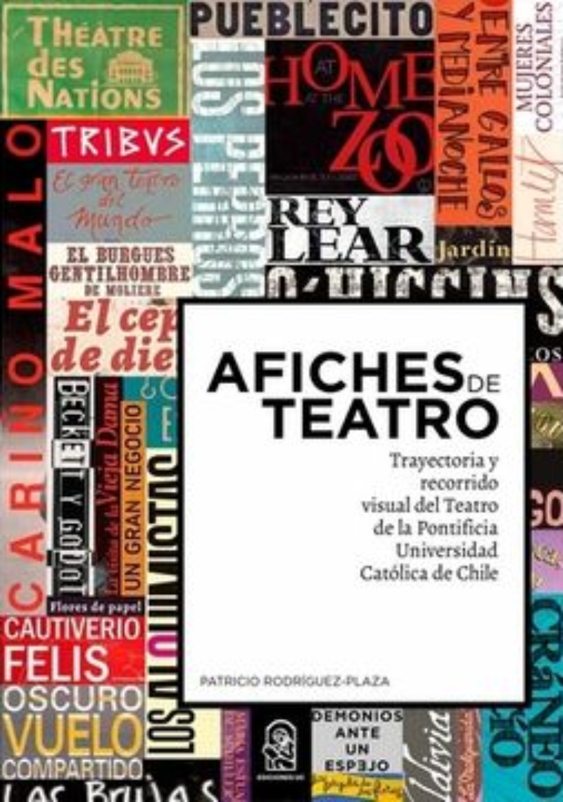 LIBRO AFICHES DE TEATRO 921 PATRICIO RODRIGUEZ PLAZA - 1