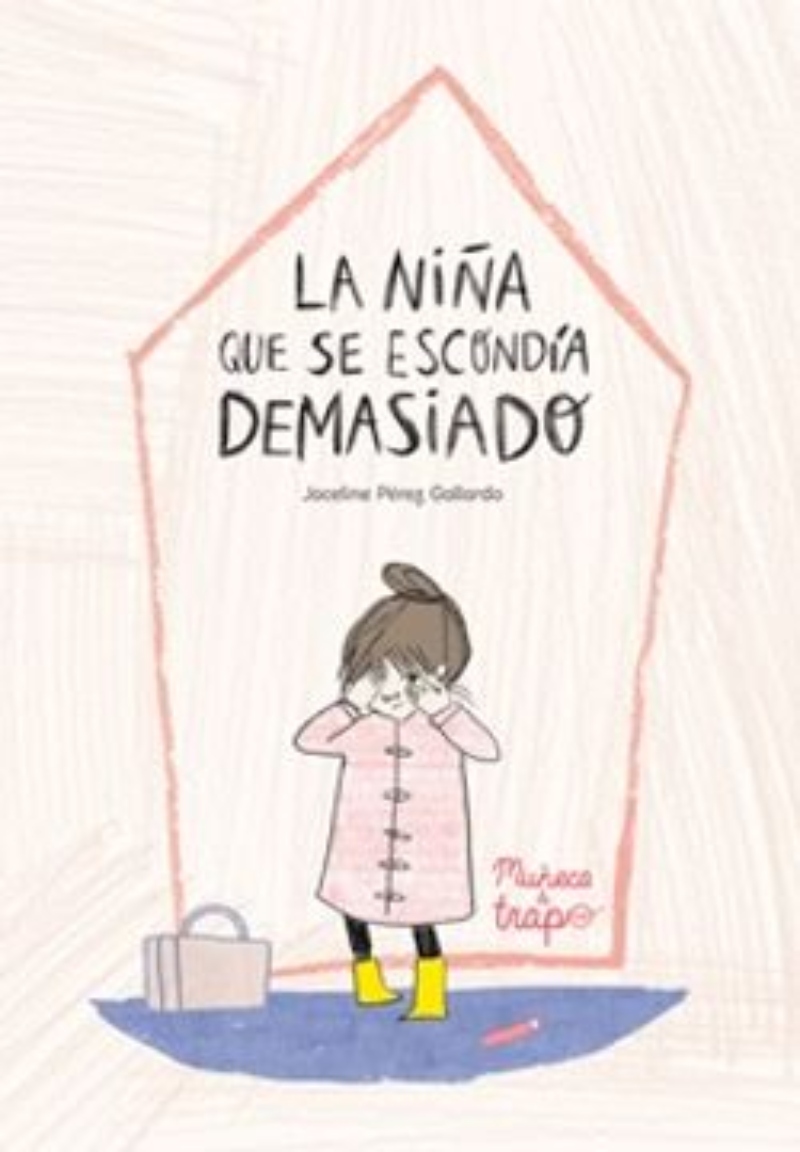 LIBRO LA NIÑA QUE SE ESCONDÍA DEMASIADO -017- JOCELINE PEREZ GALLARDO - 1