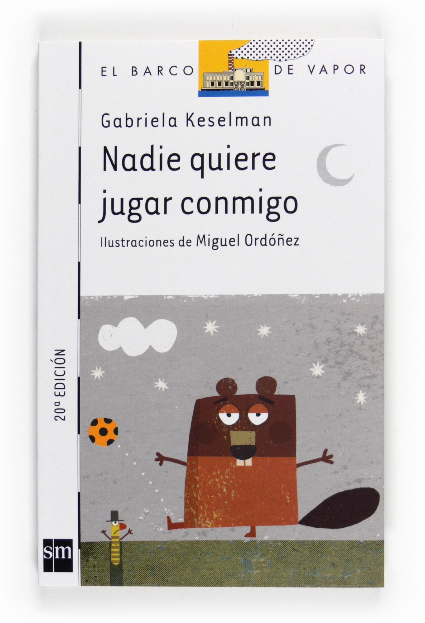 LIBRO NADIE QUIERE JUGAR CONMIGO - GABRIELA KESELMAN - 1