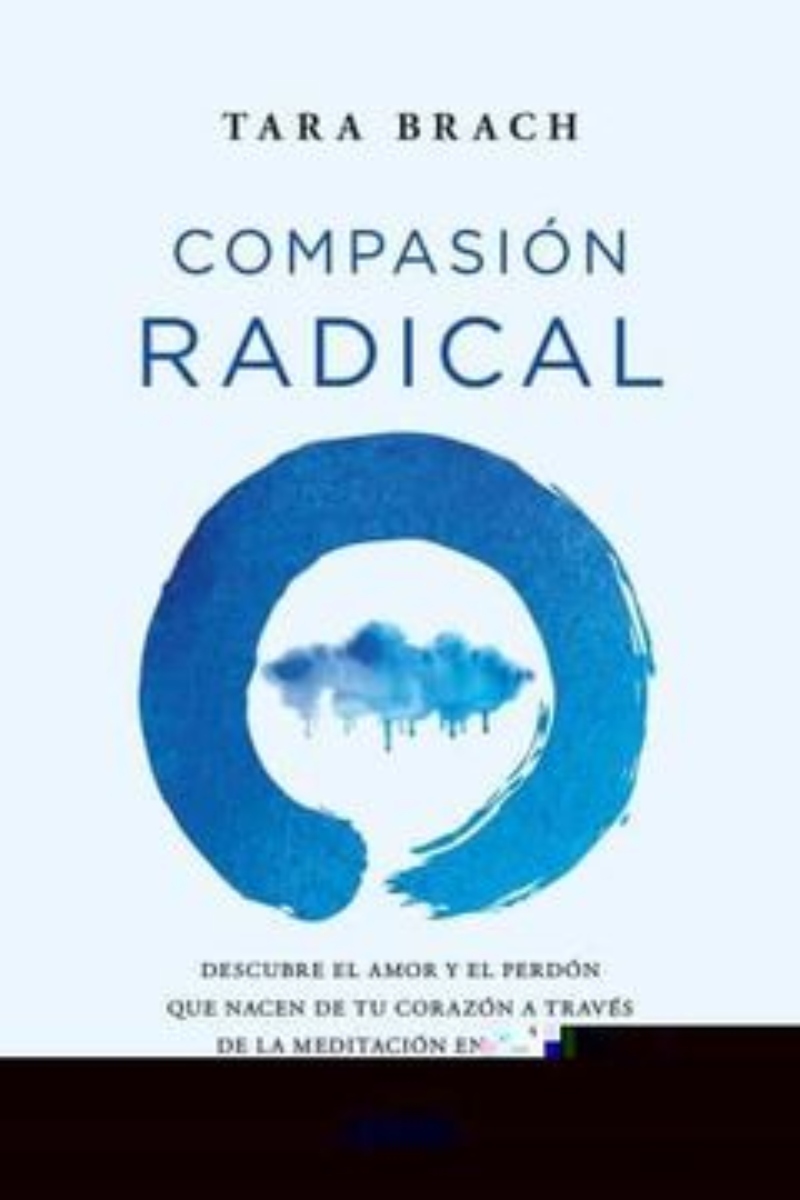 LIBRO COMPASIÓN RADICAL -996- TARA BRACH - 1