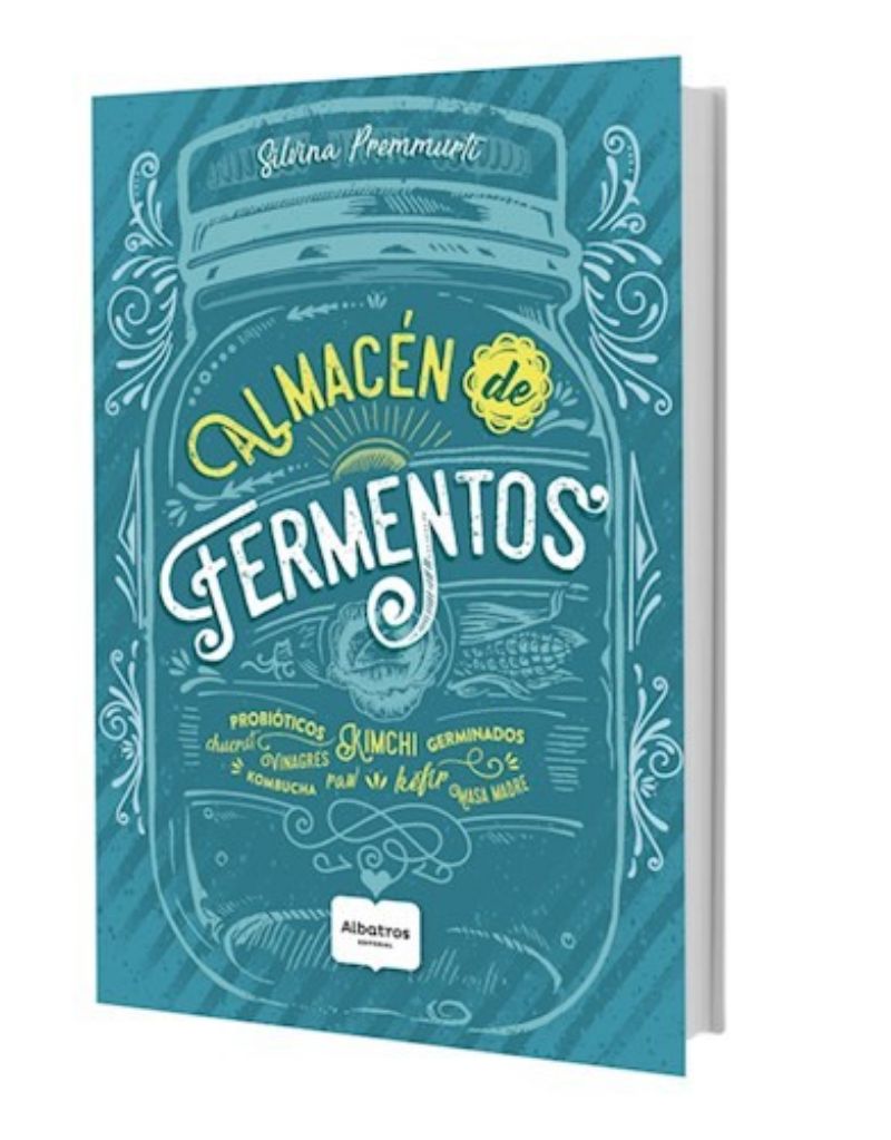 LIBRO ALMACÉN DE FERMENTOS -885- SILVINA PREMMURTI - 1