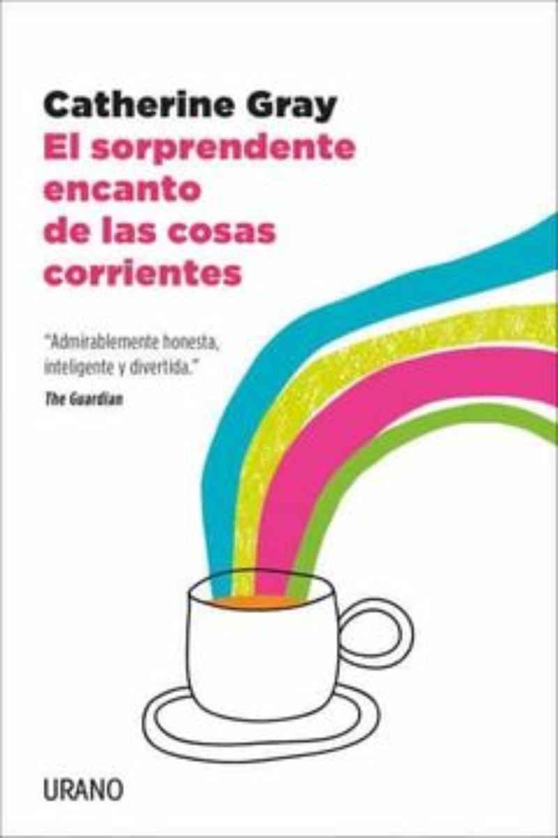 LIBRO EL SORPRENDENTE ENCANTO DE LAS COSAS CORRIENTES -005- C. GRAY - 1