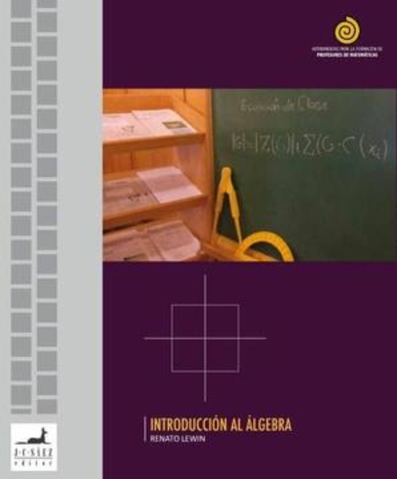 LIBRO INTRODUCCIÓN AL ÁLGEBRA -621- RENATO LEWIN - 1