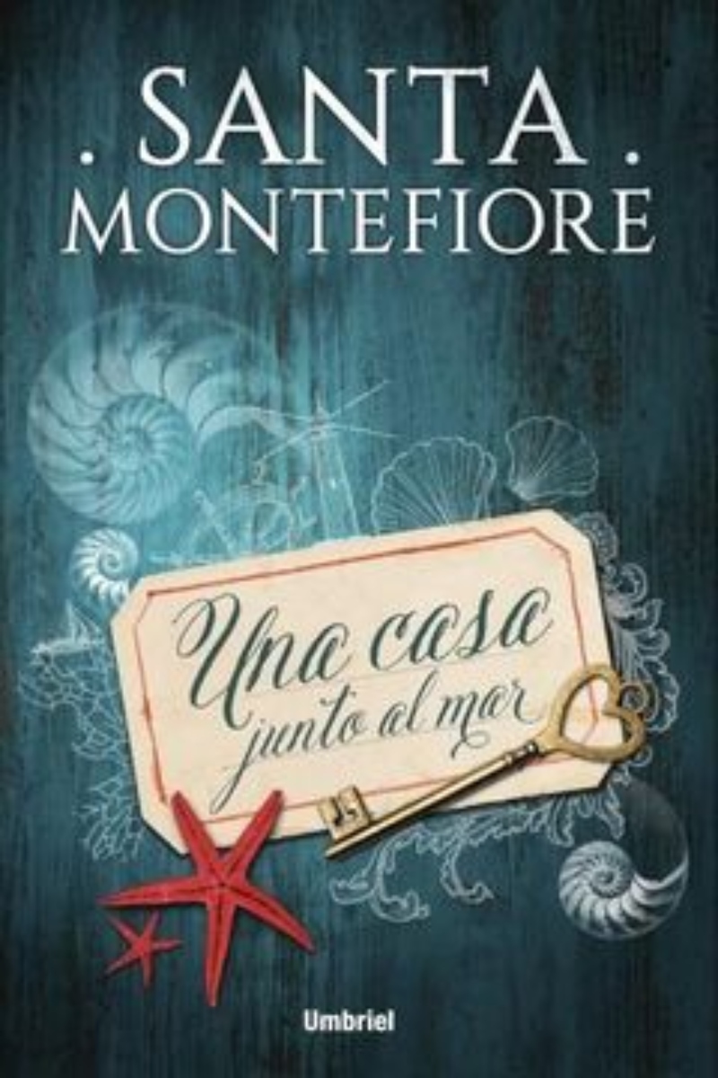 LIBRO UNA CASA JUNTO AL MAR -569- SANTA MONTEFIORE - 1