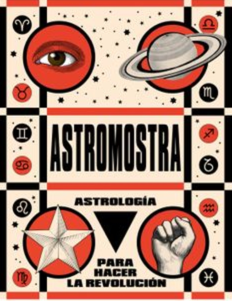 LIBRO ASTROLOGIA PARA HACER LA REVOLUCION -371- - ASTROMOSTRA - 1