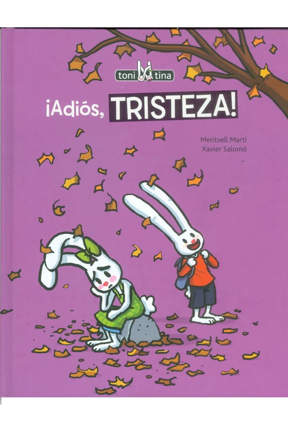 LIBRO ¡ADIOS TRISTEZA! - MERITXELL MARTI - 1