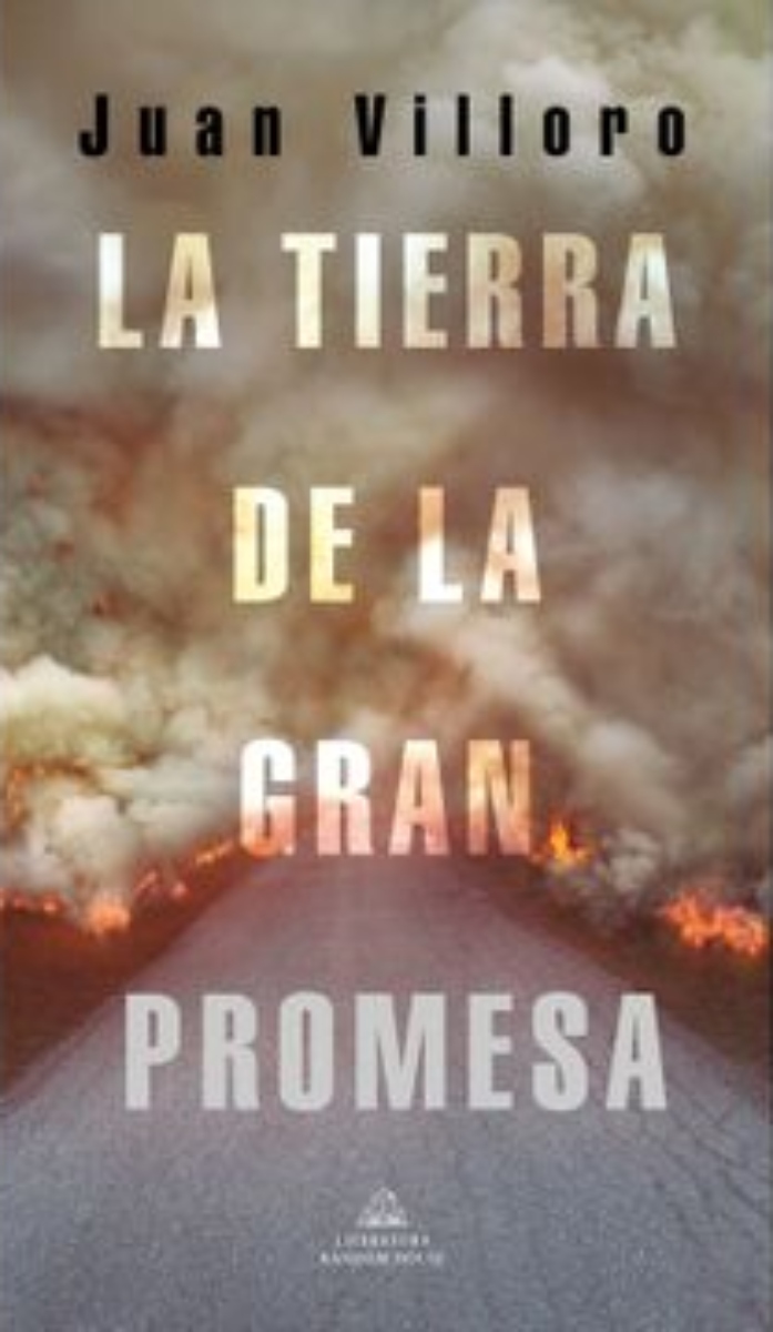 LIBRO LA TIERRA DE LA GRAN PROMESA -533- JUAN VILLORO - 1