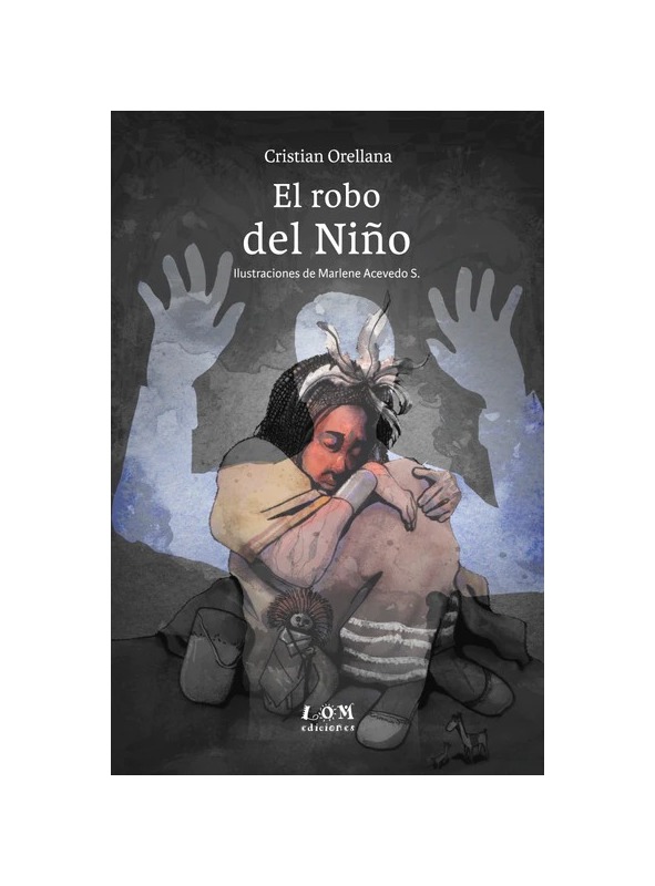LIBRO EL R O B O DEL NINO - C.ORELLANA G. - 1