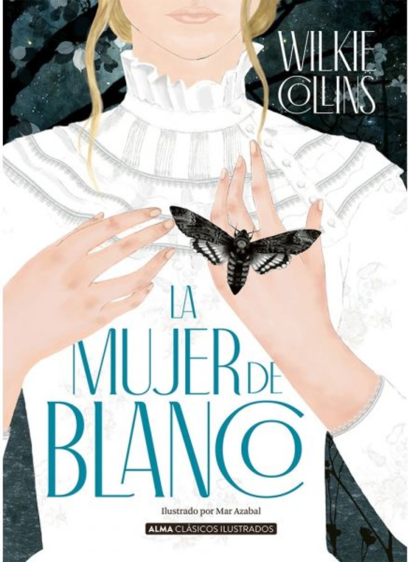 LIBRO LA MUJER DE BLANCO -147- WILKIE COLLINS - 1