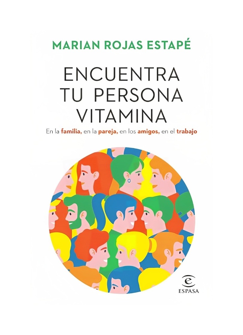 LIBRO ENCUENTRA TU PERSONA VITAMINA -222- MARIAN ROJAS ESTAPE - 1