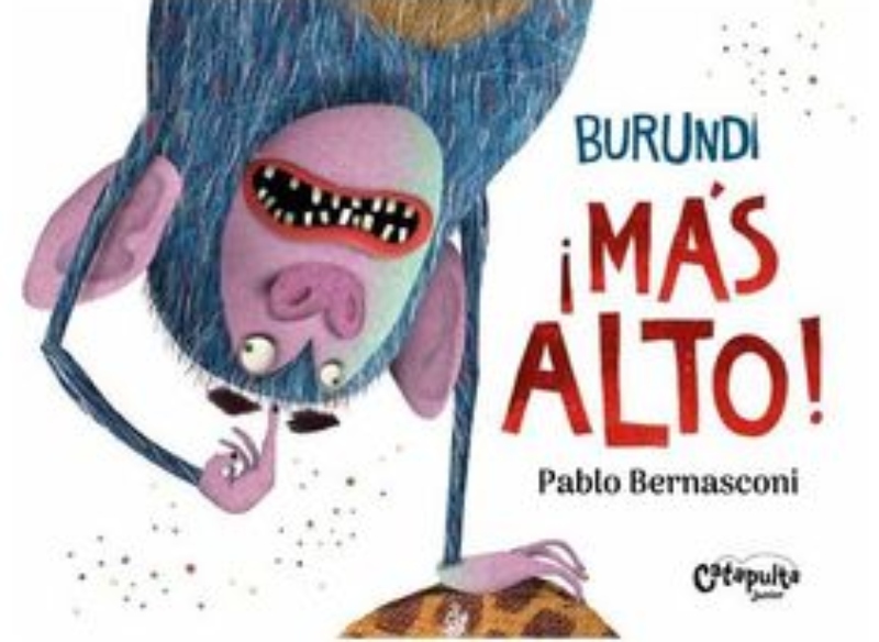 LIBRO BURUNDI MAS ALTO - PABLO BERNASCONI / CATAPULTA JUNIOR - 1