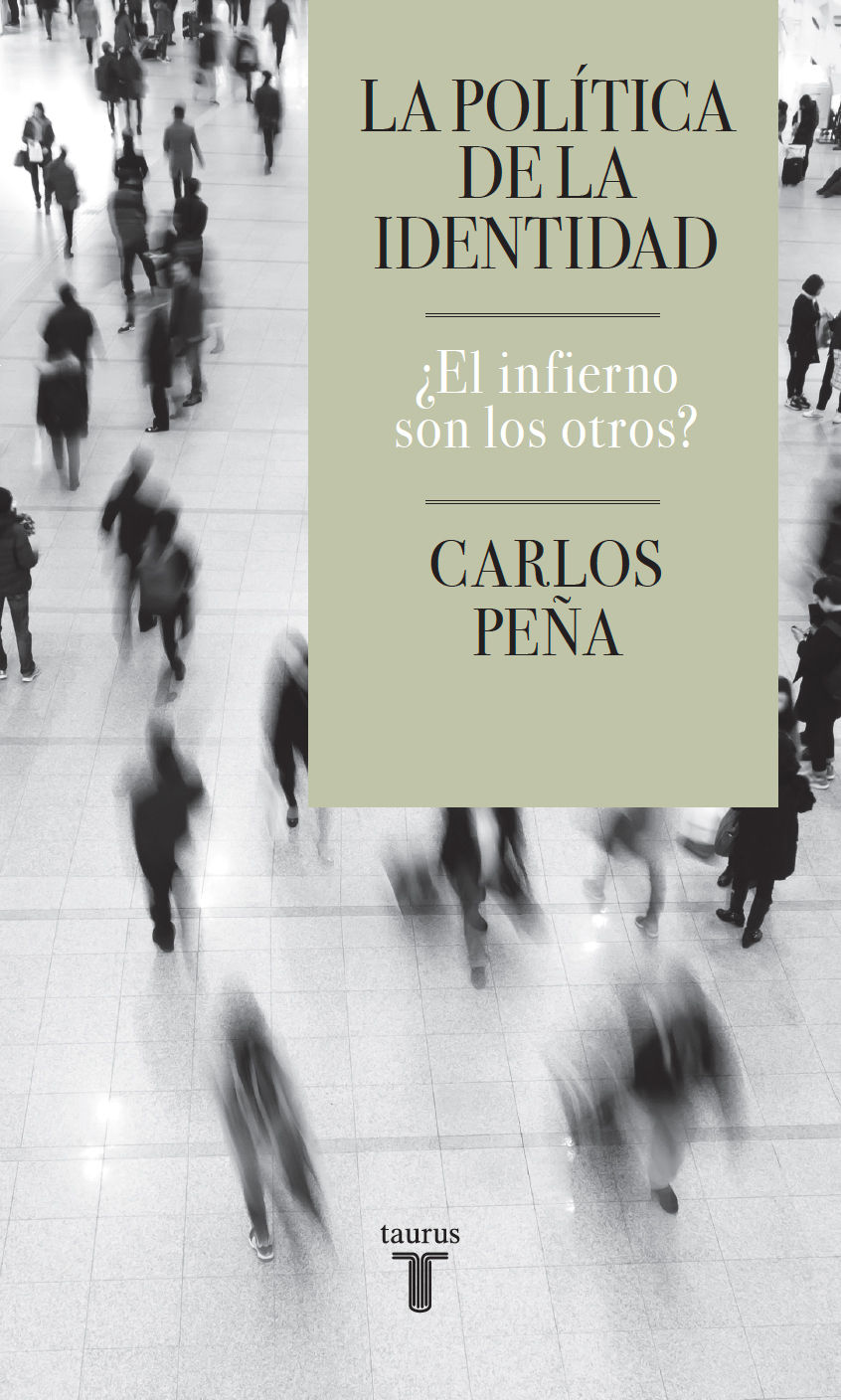 LIBRO LA POLITICA DE LA I D E N T I D A D CARLOS PENA - 1