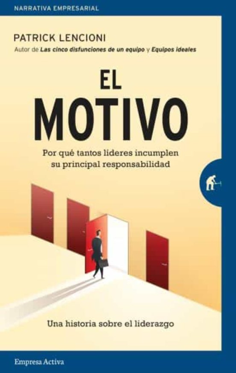 LIBRO EL MOTIVO -435- PATRICK LENCIONI - 1