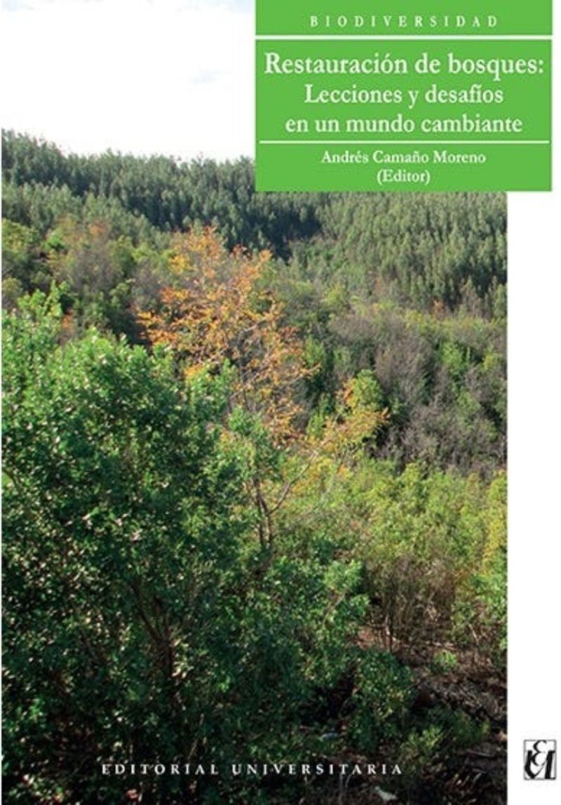 LIBRO RESTAURACION DE BOSQUES -026- ANDRES CAMANO MORENO - 1