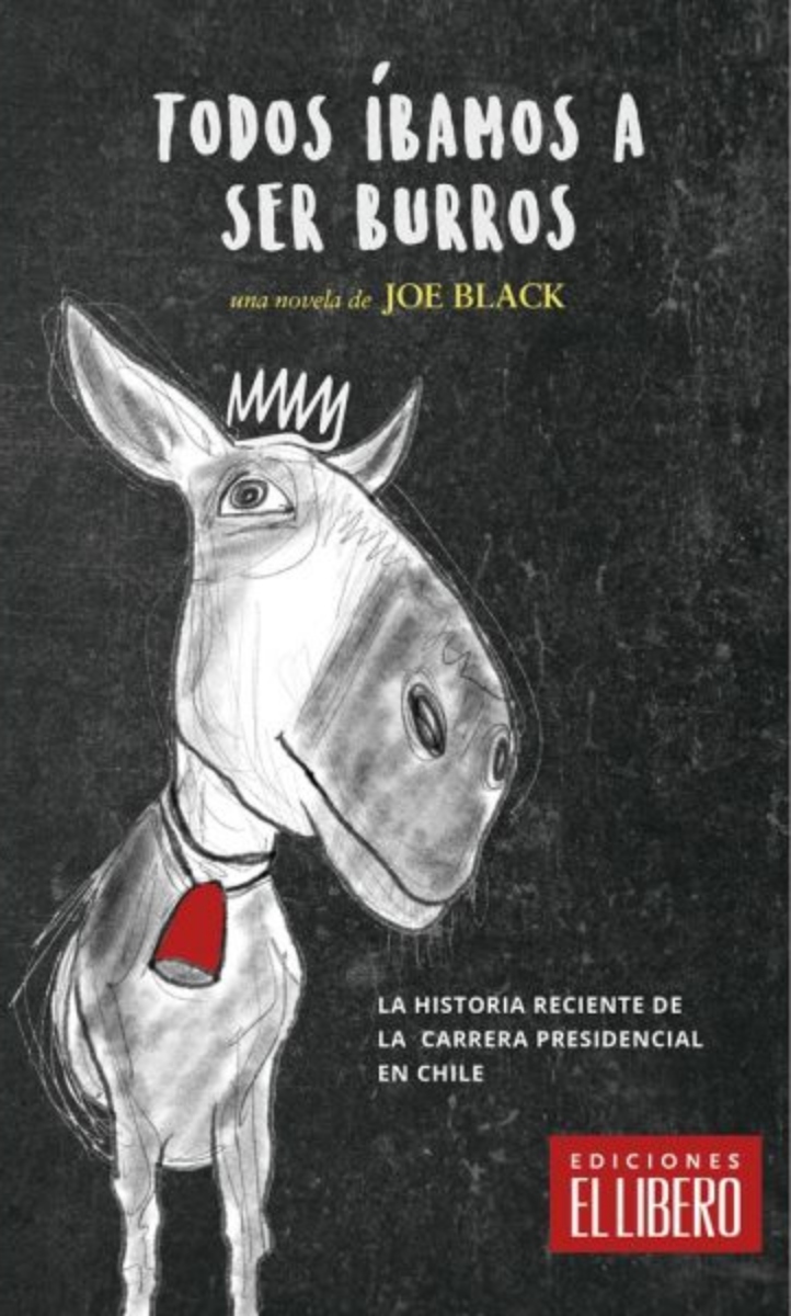 LIBRO TODOS IBAMOS A SER BURROS -227- JOE BLACK - 1
