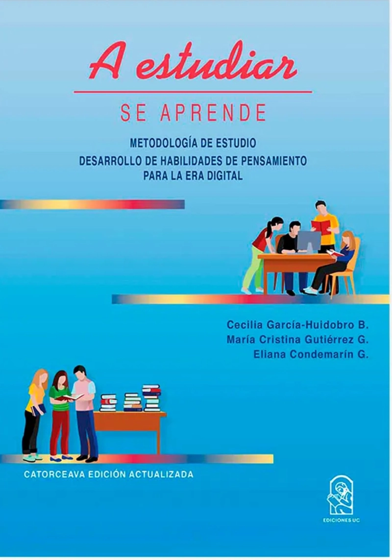 LIBRO A ESTUDIAR SE APRENDE. METODOLOGIA DE ESTUDIO -584- - C.GARCIA H. Y OTROS AUTORES - 1