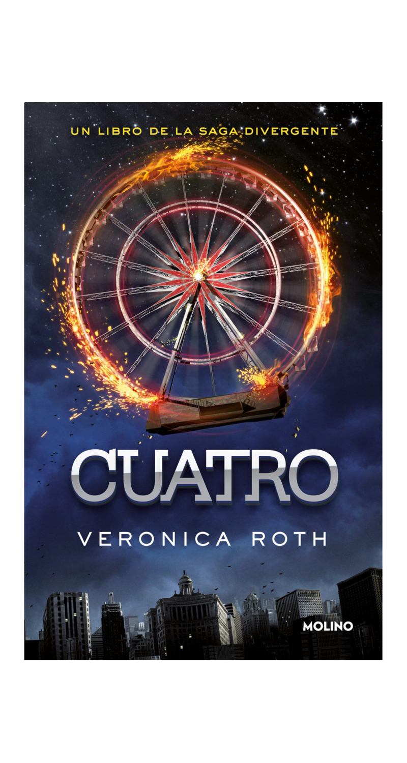 LIBRO CUATRO - UN LIBRO DE LA SAGA DIVERGENTE -157- - V.ROTH - 2