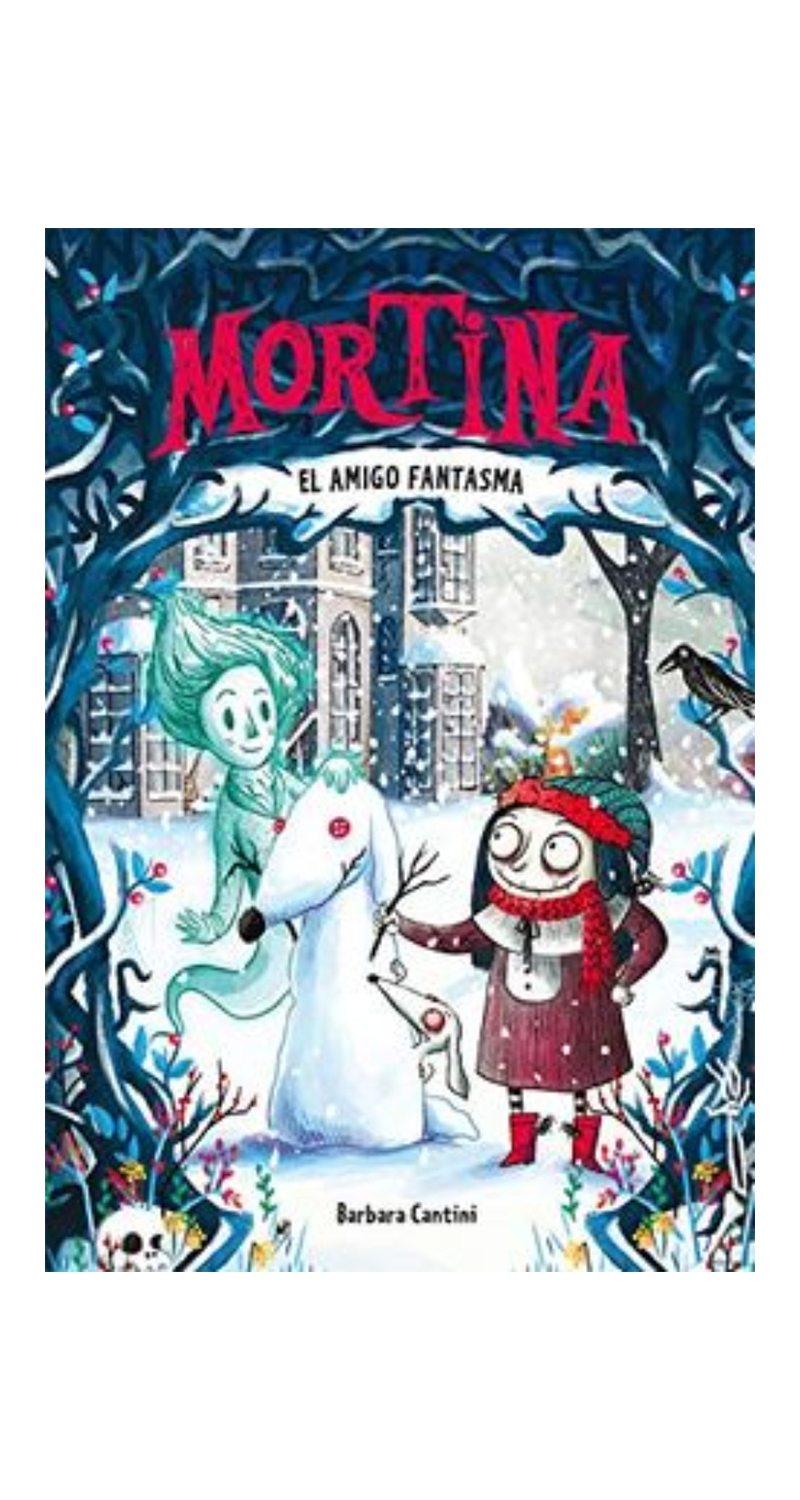 LIBRO MORTINA 3 - EL AMIGO FANTASMA - B.CANTINI - 2