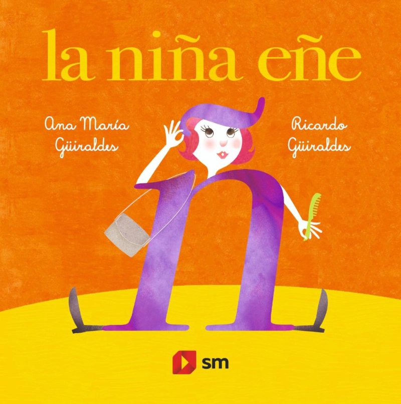 LIBRO LA NINA ENE - A.M.GUIRALDES - R.GUIRALDES / EDICIONES SM - 1