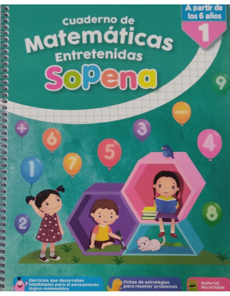 CUADERNO DE MATEMATICAS ENTRETENIDAS 1. EDITORIAL: SOPENA - 1