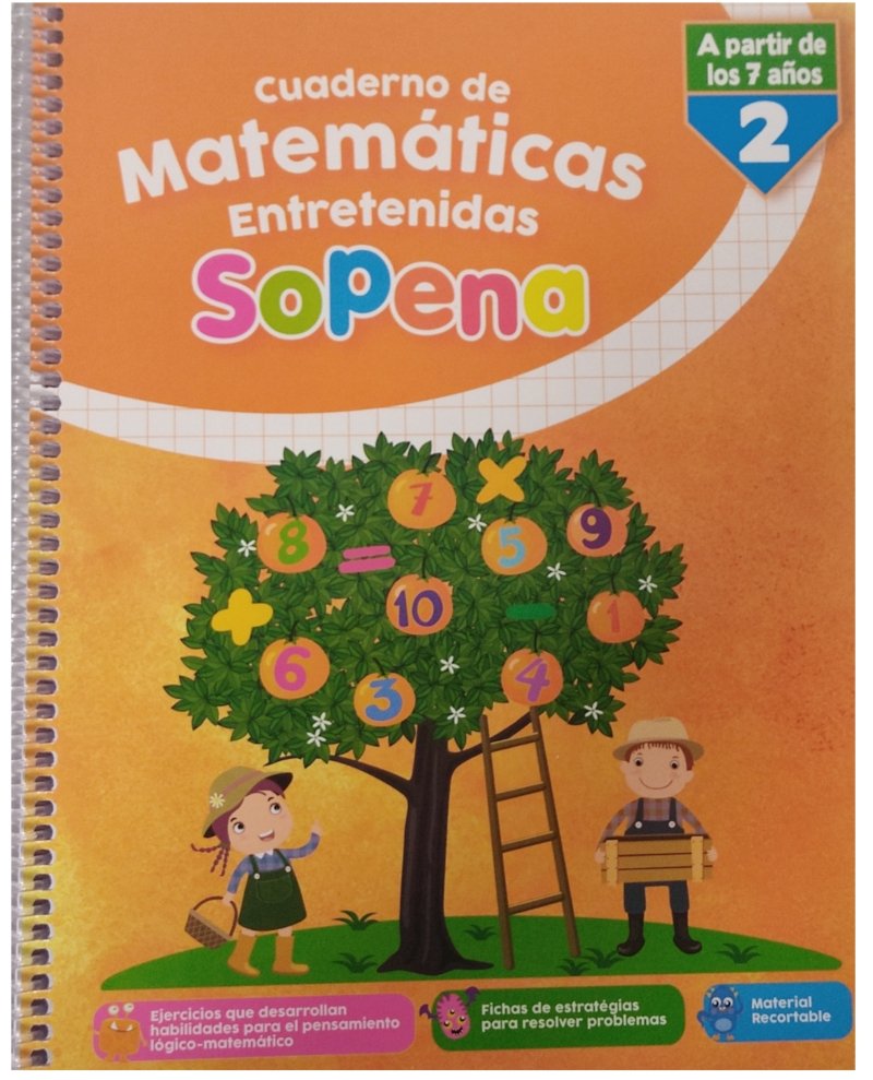 CUADERNO DE MATEMATICAS ENTRETENIDAS 2. EDITORIAL: SOPENA - 1